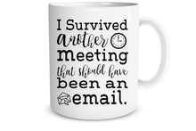 Load image into Gallery viewer, Meeting Mug